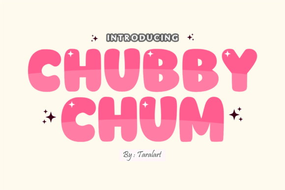 Chubby Chum: A Font That Brings Joy to Digital Design
