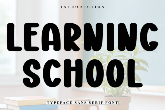 Learning School Font: A Creative Companion for Handmade Creators