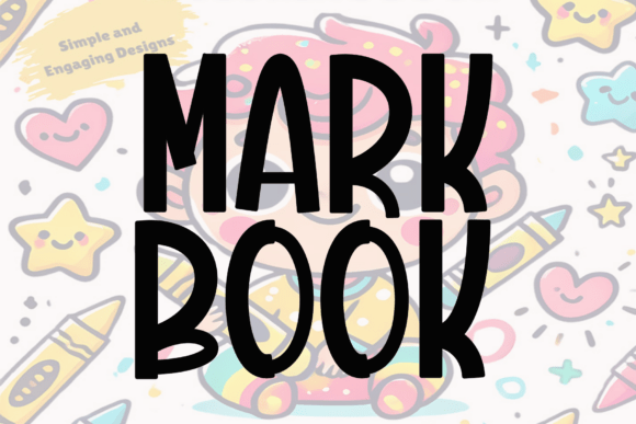 Mark Book: A Font That Elevates Your Brand