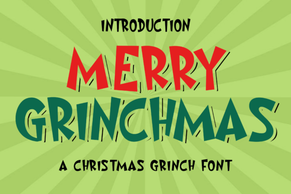 Merry Grinchmas: A Festive Font for Creative Crafters
