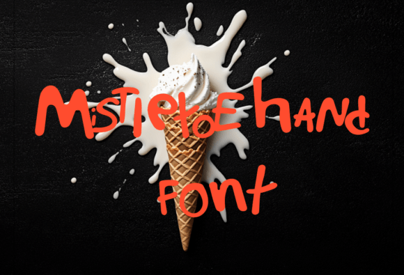 Mistietoe Hand: A Playful Display Font That Brings Warmth to Branding Projects