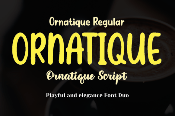 Ornatique Font Duo: A Craft Seller's New Favorite Display Typeface