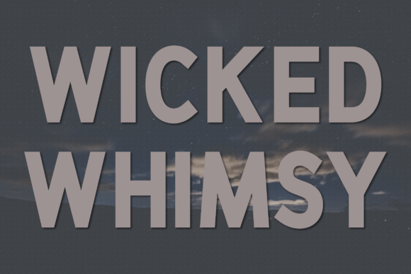 Wicked Whimsy: A Bold Font for Digital Design